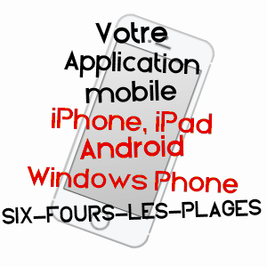 application mobile à SIX-FOURS-LES-PLAGES / VAR