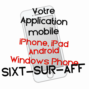 application mobile à SIXT-SUR-AFF / ILLE-ET-VILAINE