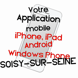 application mobile à SOISY-SUR-SEINE / ESSONNE