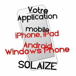 application mobile à SOLAIZE / RHôNE