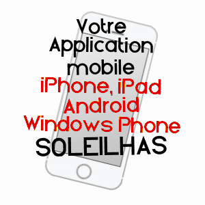 application mobile à SOLEILHAS / ALPES-DE-HAUTE-PROVENCE