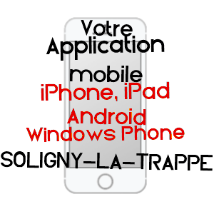 application mobile à SOLIGNY-LA-TRAPPE / ORNE