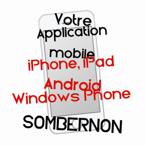 application mobile à SOMBERNON / CôTE-D'OR