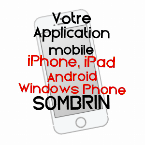application mobile à SOMBRIN / PAS-DE-CALAIS