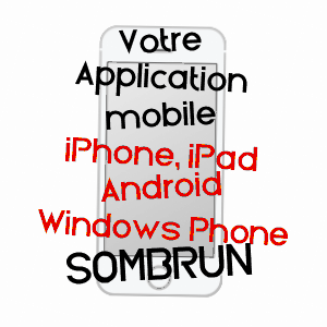application mobile à SOMBRUN / HAUTES-PYRéNéES
