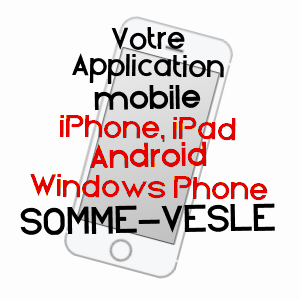 application mobile à SOMME-VESLE / MARNE