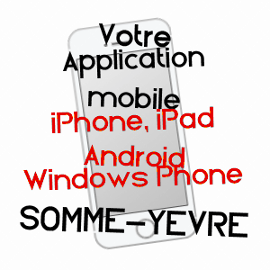 application mobile à SOMME-YèVRE / MARNE