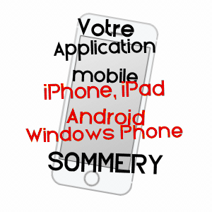 application mobile à SOMMERY / SEINE-MARITIME