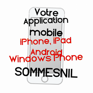 application mobile à SOMMESNIL / SEINE-MARITIME