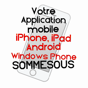 application mobile à SOMMESOUS / MARNE