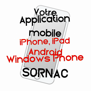 application mobile à SORNAC / CORRèZE