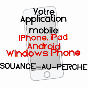 application mobile à SOUANCé-AU-PERCHE / EURE-ET-LOIR
