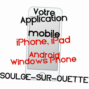 application mobile à SOULGé-SUR-OUETTE / MAYENNE