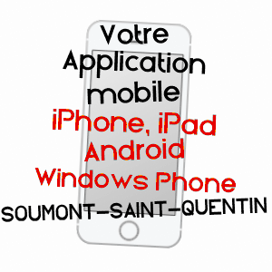 application mobile à SOUMONT-SAINT-QUENTIN / CALVADOS