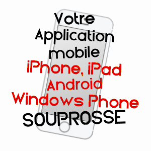 application mobile à SOUPROSSE / LANDES
