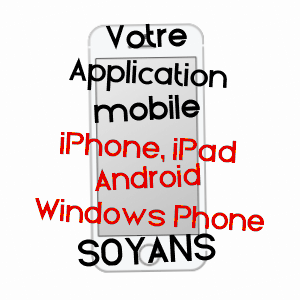 application mobile à SOYANS / DRôME