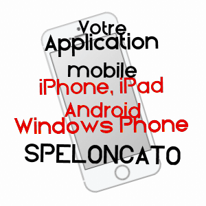 application mobile à SPELONCATO / HAUTE-CORSE