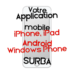 application mobile à SURBA / ARIèGE