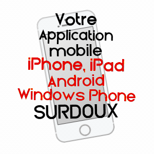 application mobile à SURDOUX / HAUTE-VIENNE