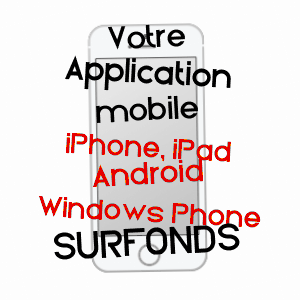 application mobile à SURFONDS / SARTHE
