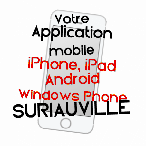 application mobile à SURIAUVILLE / VOSGES