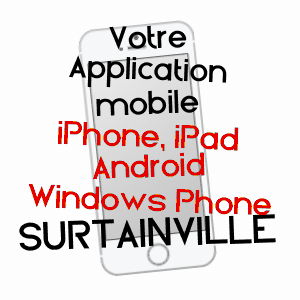 application mobile à SURTAINVILLE / MANCHE