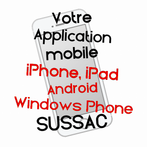 application mobile à SUSSAC / HAUTE-VIENNE