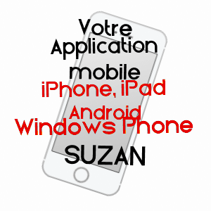 application mobile à SUZAN / ARIèGE