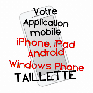 application mobile à TAILLETTE / ARDENNES