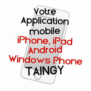 application mobile à TAINGY / YONNE