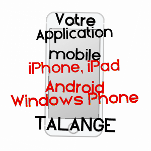 application mobile à TALANGE / MOSELLE