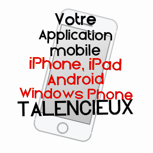 application mobile à TALENCIEUX / ARDèCHE