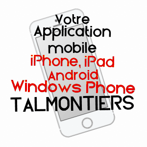 application mobile à TALMONTIERS / OISE