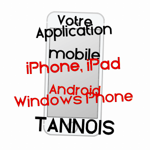 application mobile à TANNOIS / MEUSE