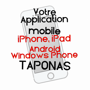 application mobile à TAPONAS / RHôNE