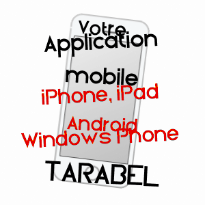 application mobile à TARABEL / HAUTE-GARONNE