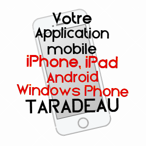application mobile à TARADEAU / VAR