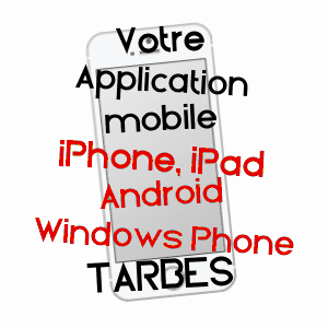 application mobile à TARBES / HAUTES-PYRéNéES