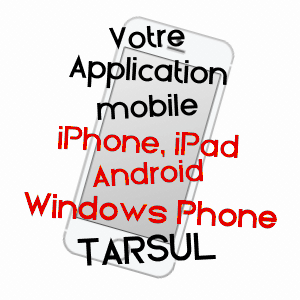 application mobile à TARSUL / CôTE-D'OR