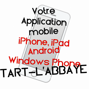 application mobile à TART-L'ABBAYE / CôTE-D'OR