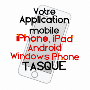 application mobile à TASQUE / GERS