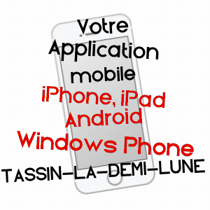 application mobile à TASSIN-LA-DEMI-LUNE / RHôNE