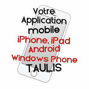 application mobile à TAULIS / PYRéNéES-ORIENTALES