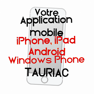 application mobile à TAURIAC / TARN