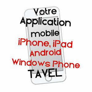 application mobile à TAVEL / GARD