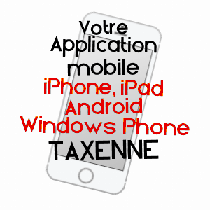 application mobile à TAXENNE / JURA