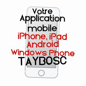 application mobile à TAYBOSC / GERS