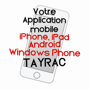 application mobile à TAYRAC / LOT-ET-GARONNE