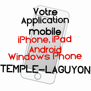 application mobile à TEMPLE-LAGUYON / DORDOGNE