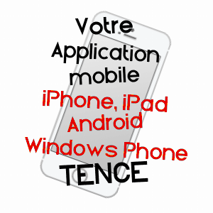 application mobile à TENCE / HAUTE-LOIRE